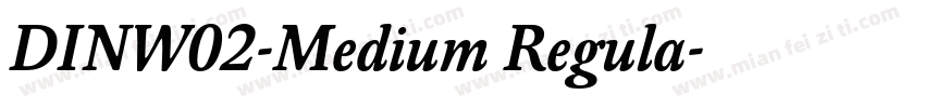 DINW02-Medium Regula字体转换